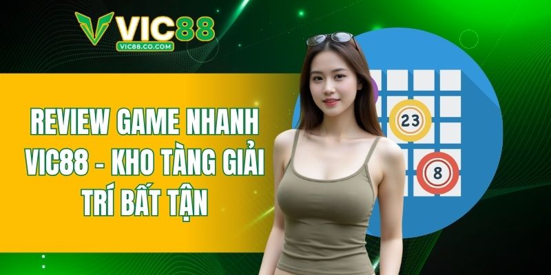 review game nhanh VIC88